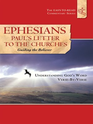 cover image of Ephesians Paul's Letter to the Churches Guiding the Believer